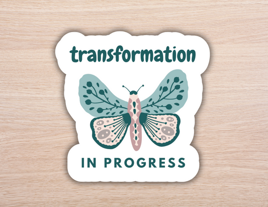 Transformation In Progress Butterfly Sticker